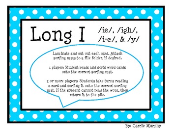 Long I Word Sort, /ie/, /igh/, /i-e/, & /y/ by Carrie Murphy | TpT