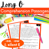 Long O Comprehension Passages - 4 OW, OA & Silent E Decoda