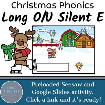 Preview of Long O and U Silent E Digital Christmas Phonics Games Google Slides Seesaw