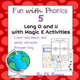 Long O and U with Magic "E" - Fun with Phonics!