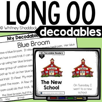 Preview of Long OO Decodable Readers and Decodable Passages for First Grade