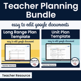 Long Range and Unit Plan Template Bundle