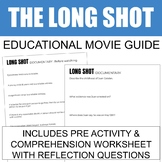 Long Shot | Movie Guide - Comprehension Questions | Social