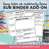 Long Term Sub Binder or Maternity Leave Binder Add-On PRIN