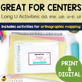 Long U Activities & Games Print & Digital | No Prep Long U