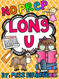 Long U Worksheets and Activities {NO PREP!} (Long Vowels W