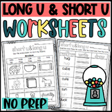 Long U and Short U Worksheets: Cut and Paste Sorts, Cloze,
