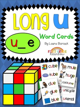 Long U u_e Word Cards by Laura Boriack - Over the 1st Grade Rainbow