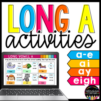 Preview of Long Vowel A  Activities Google Classroom Slides