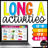Long Vowel A  Activities Google Classroom Slides