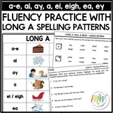 Long Vowel A Fluency Practice