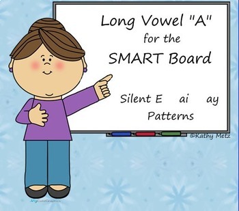 Preview of Long Vowel "a" Instruction for the SMART Board