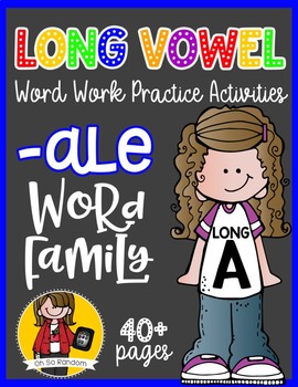 Long Vowel A Word Work {-ale Word Family} FREEBIE