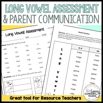 Preview of Long Vowel Assessment | Parent Communication Letter | a e i o u