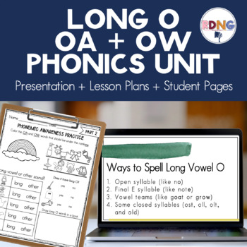 Preview of Long Vowel O Vowel Teams OA OW Phonics Unit Lesson Plans