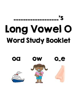 Preview of Long Vowel O Word Study Booklet