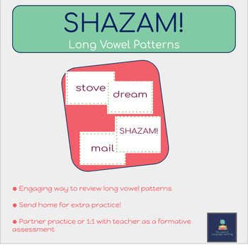 Preview of Long Vowel Patterns SHAZAM! ESL/ELL/Intervention