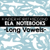 ELA Interactive Notebooks: Long Vowels