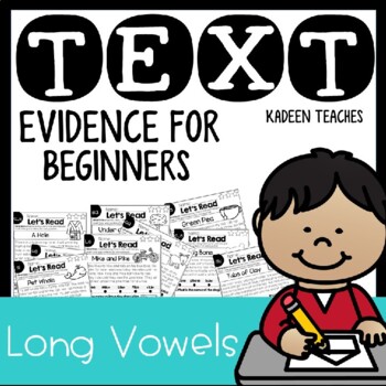 Preview of Long Vowel Reading Comprehension Text Evidence Passages for Beginners