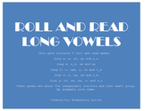 Long Vowel Roll and Read