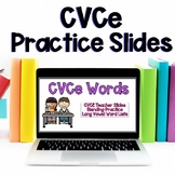 Long Vowel Sounds CVCe Words Practice Digital Slides