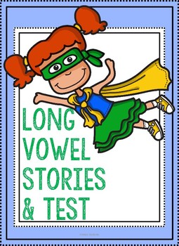 Preview of Long Vowel Stories and Test