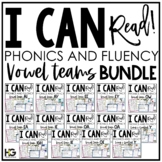 Vowel Teams Phonics, Fluency Passages, Activities | I Can 
