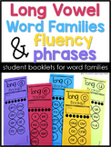 Long Vowel Word Families and Fluency Phrases