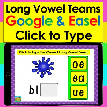 Long Vowels Digraphs for Google Slides and Easel By TpT K/1 | TpT