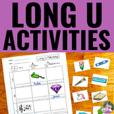 Long Vowels: LONG U Activities
