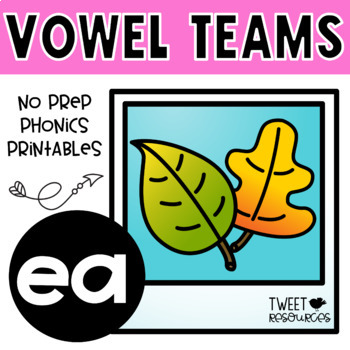 Preview of EA Vowel Teams No Prep Phonics Printables