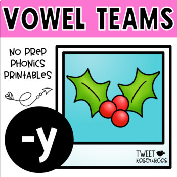 Preview of Y Long Vowel No Prep Phonics Printables for the Long E Sounds