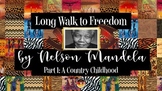 Long Walk to Freedom by Nelson Mandela - Part 1 Chapters 1