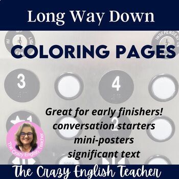 Preview of Long Way Down Coloring Pages/Mini-Posters digital resource Google Slides™