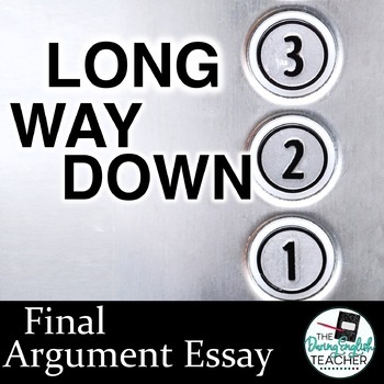 Preview of Long Way Down Final Argument Essay