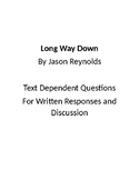 Long Way Down Questions for Writing and Discussion