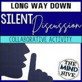 Long Way Down Silent Discussion Activity