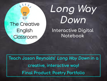 Preview of Long Way Down by Jason Reynolds- Interactive Digital Notebook and PBL