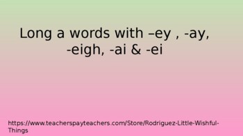 Preview of Long a words spelled with ey, ay, eigh,ei,ai