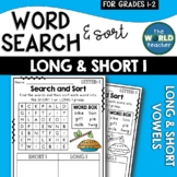 Long and Short I - Word Search and Sort