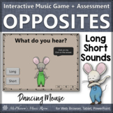 Long and Short Sounds ~ Interactive Music Game + Assessmen