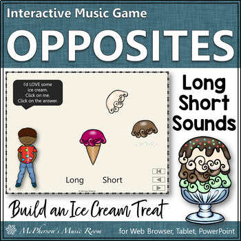 Preview of Long and Short Sounds ~ Interactive Music Opposites Game {Ice Cream}