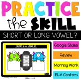 Long and Short Vowel Sort Google Slides 2nd Grade