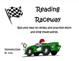 Reading Raceway  Long and Short Vowels