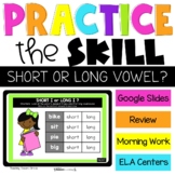 Long and Short Vowels Google Slides 2nd Grade