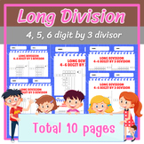 Long division template 4, 5, 6 digit by 3 divisor