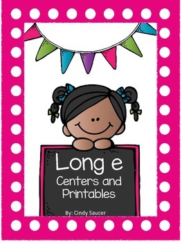 Preview of Long e, Centers and Printables