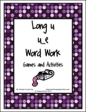 Long u Word Work Games and Activities
