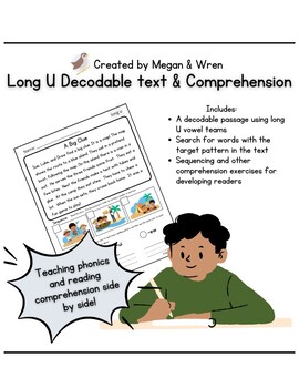 Preview of Long u vowel teams UI UE EW : Decodable passage and comprehension