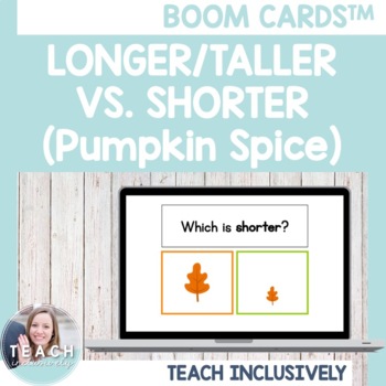 Preview of Longer/Taller vs. Shorter Pumpkin Spice